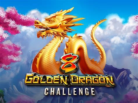 8 Golden Dragon Challenge Novibet